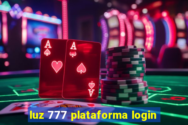 luz 777 plataforma login